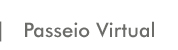 Passeio Virtual